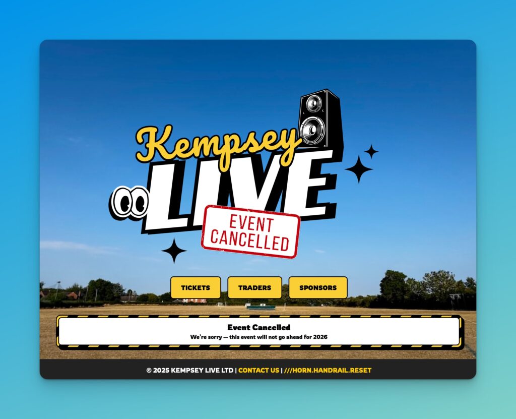 Kempsey Live Website, announced the Event was Cancelled